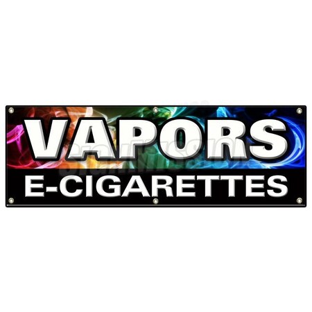 Signmission VAPORS E-CIGARETTES BANNER SIGN pipe e-liquid flavor concentrates nicotine B-72 Vapors Ecigarettes